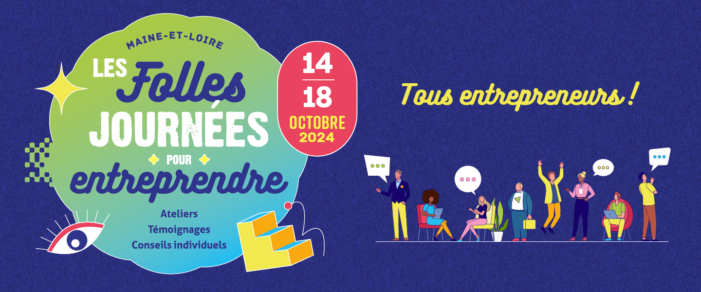Les folles journées pour entreprendre MCTE 49 Maison de la création